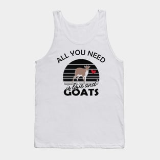 Goat - All you need is love and goats Tank Top